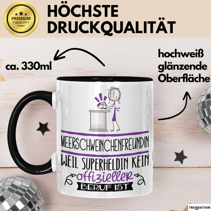 Meerschweinchenfreundin Geschenk Tasse Lustiger Spruch Meerschweinchenfreundin Weil Superheldin Kein Offizieller Beruf Ist Geschenkidee Trendation