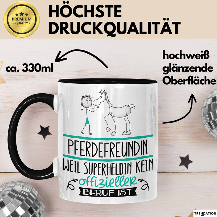 Pferdefreundin Geschenk Tasse Lustiger Spruch Pferdefreundin Weil Superheldin Kein Offizieller Beruf Ist Geschenkidee Trendation