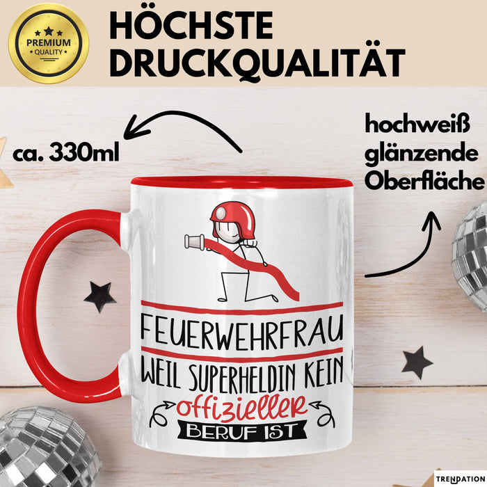 Feuerwehrfrau Geschenk Tasse Lustiger Spruch Feuerwehrfrau Weil Superheldin Kein Offizieller Beruf Ist Geschenkidee Rot Trendation