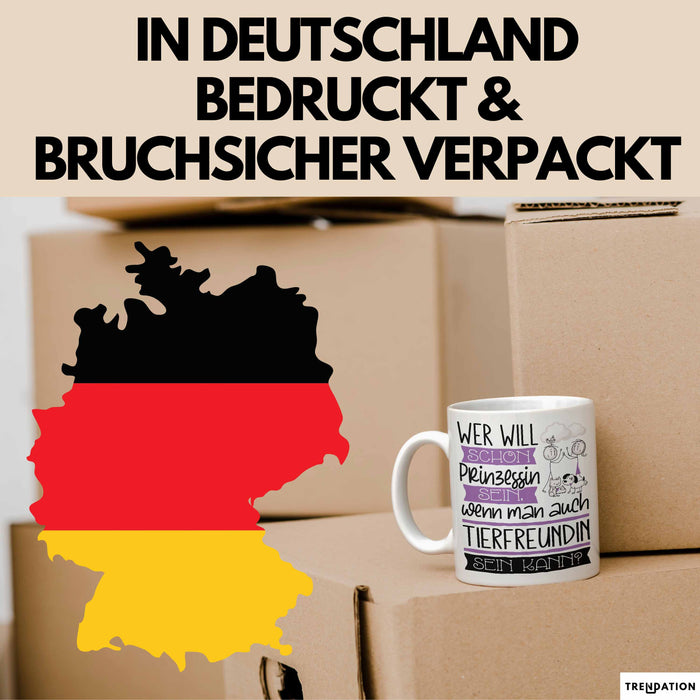 Tierfreundin Tasse Geschenk Spruch Wer Will Schon Prinzessin Sein Wenn Man Auch Tierfreundin Sein Kann Weiß Trendation