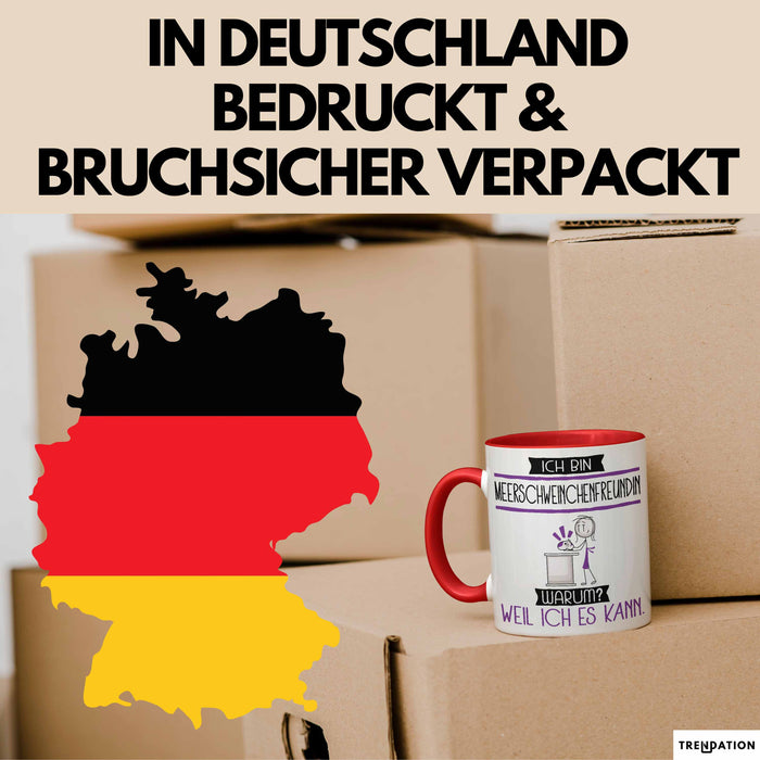 Meerschweinchenfreundin Tasse Geschenk Ich Bin Meerschweinchenfreundin Warum Weil Ich Es Kann Geschenkidee Geburtstag Rot Trendation
