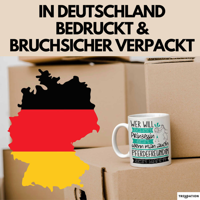 Pferdefreundin Tasse Geschenk Spruch Wer Will Schon Prinzessin Sein Wenn Man Auch Pferdefreundin Sein Kann Weiß Trendation