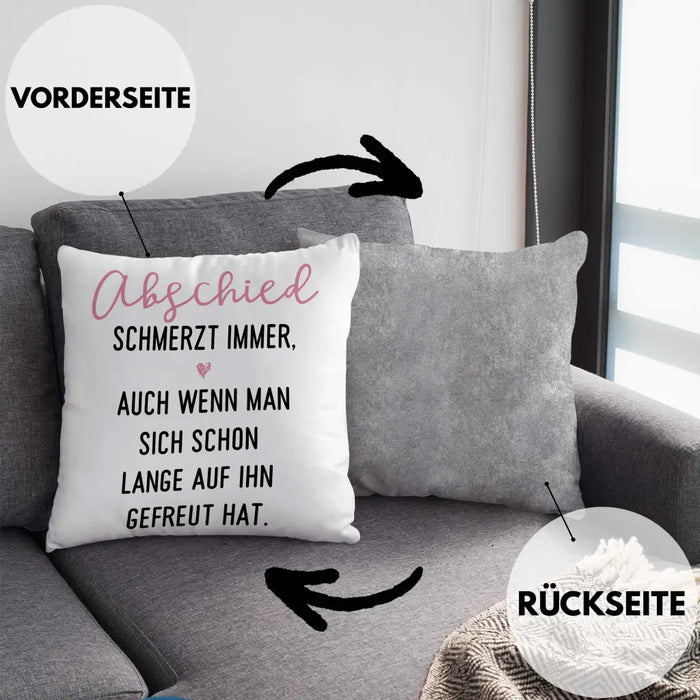 Trendation - Abschiedsgeschenk Kissen Geschenk Abschied Schmerzt Immer Jobwechsel Abschied Neuer Job Dekokissen mit Füllung 40x40 Rosa Trendation