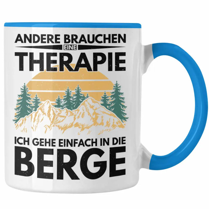 Trendation - Berge Tasse Geschenk Therapie Lustig Spruch Wandern Klettern Trekking Blau Trendation