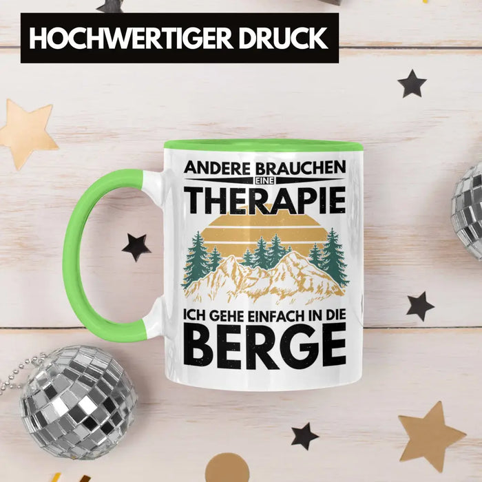 Trendation - Berge Tasse Geschenk Therapie Lustig Spruch Wandern Klettern Trekking Grün Trendation