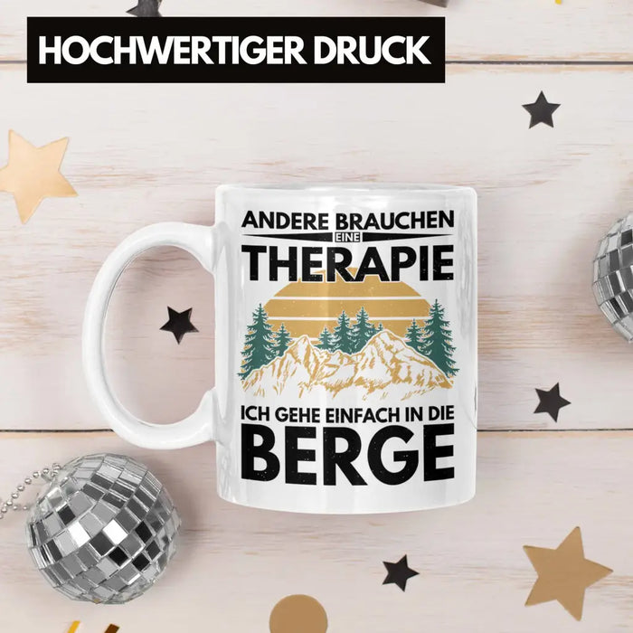 Trendation - Berge Tasse Geschenk Therapie Lustig Spruch Wandern Klettern Trekking Weiß Trendation