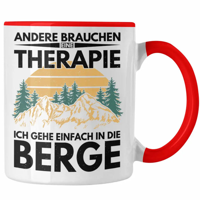 Trendation - Berge Tasse Geschenk Therapie Lustig Spruch Wandern Klettern Trekking Rot Trendation