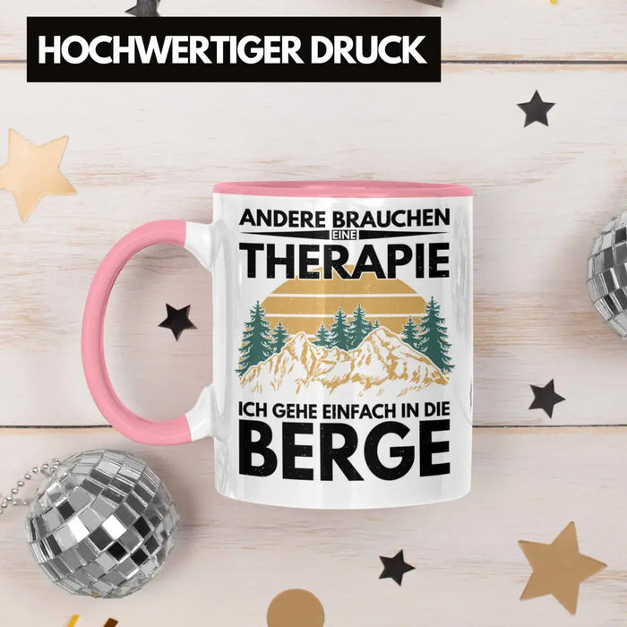 Trendation - Berge Tasse Geschenk Therapie Lustig Spruch Wandern Klettern Trekking Rosa Trendation