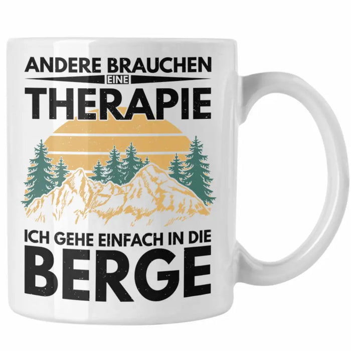 Trendation - Berge Tasse Geschenk Therapie Lustig Spruch Wandern Klettern Trekking Weiß Trendation