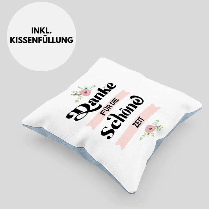 Trendation - Danke für Die Schöne Zeit Kissen Geschenk Abschied Kollege Lehrerin Kollegin Freundin Abschiedsgeschenk Dekokissen mit Füllung 40x40 Rosa Trendation