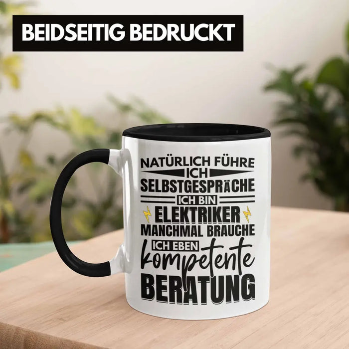 Trendation - Elektriker Tasse Geschenk Elektromeister Lustiger Spruch Männer Geschenkidee Natürlich Führe Ich Selbstgespräche Trendation