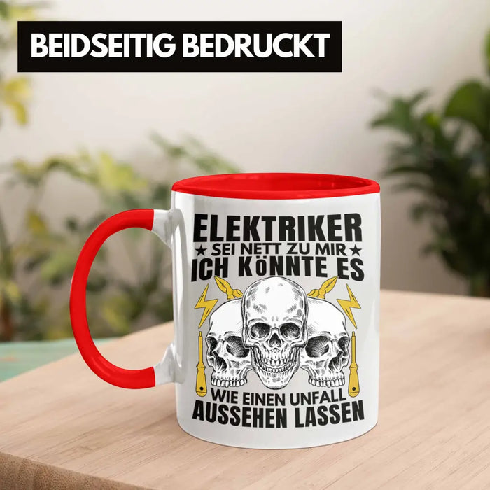 Trendation - Elektriker Tasse Geschenk Elektromeister Lustiger Spruch Männer Geschenkidee Wie Ein Unfall Aussehen Lassen Rot Trendation