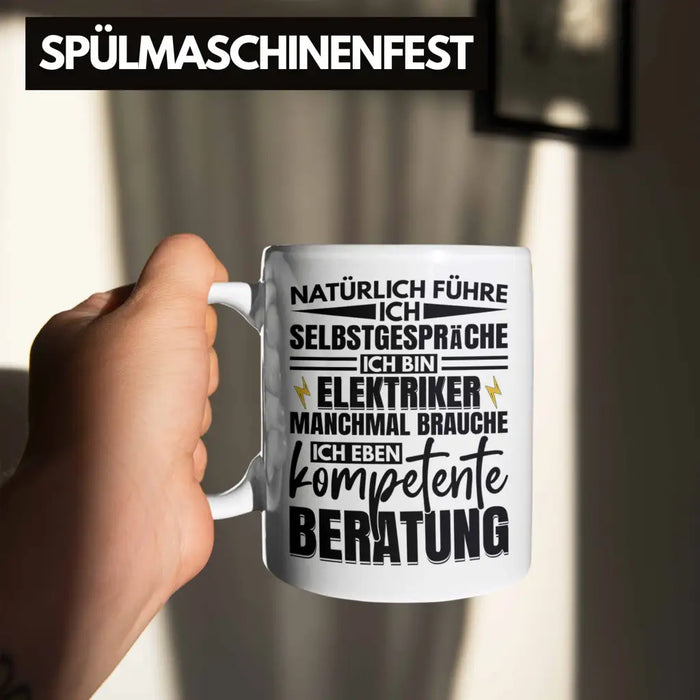 Trendation - Elektriker Tasse Geschenk Elektromeister Lustiger Spruch Männer Geschenkidee Natürlich Führe Ich Selbstgespräche Weiß Trendation