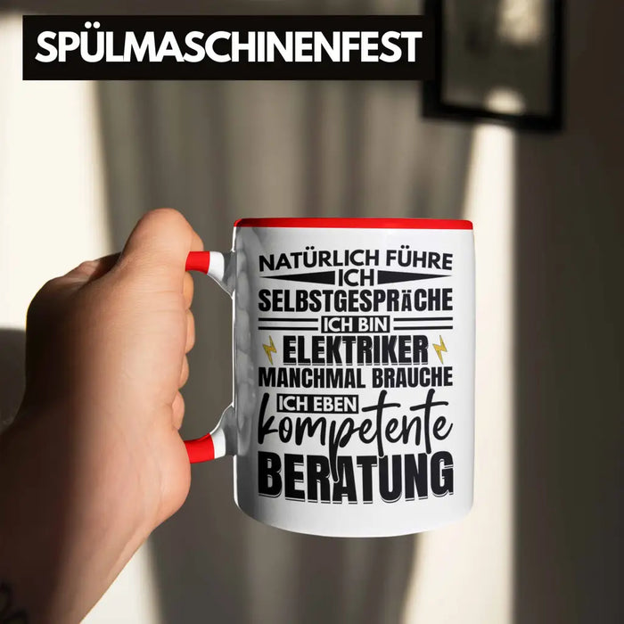 Trendation - Elektriker Tasse Geschenk Elektromeister Lustiger Spruch Männer Geschenkidee Natürlich Führe Ich Selbstgespräche Rot Trendation