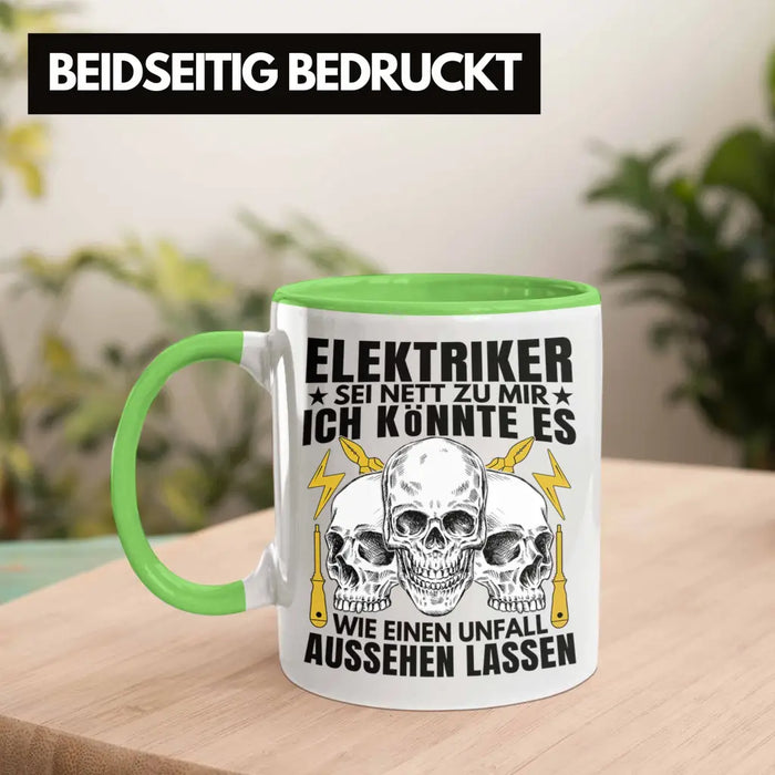 Trendation - Elektriker Tasse Geschenk Elektromeister Lustiger Spruch Männer Geschenkidee Wie Ein Unfall Aussehen Lassen Grün Trendation