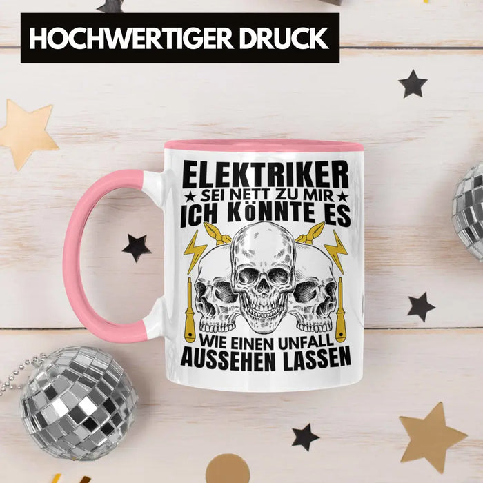 Trendation - Elektriker Tasse Geschenk Elektromeister Lustiger Spruch Männer Geschenkidee Wie Ein Unfall Aussehen Lassen Rosa Trendation