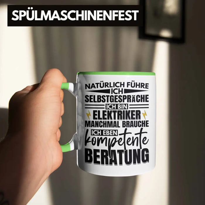 Trendation - Elektriker Tasse Geschenk Elektromeister Lustiger Spruch Männer Geschenkidee Natürlich Führe Ich Selbstgespräche Grün Trendation