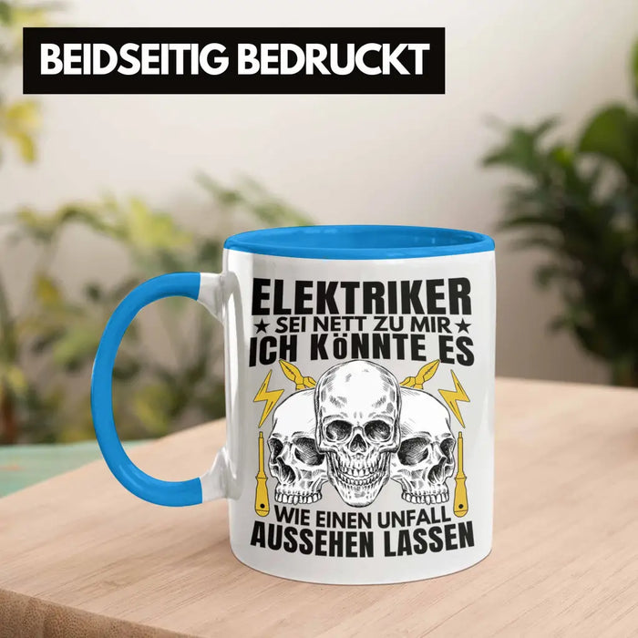 Trendation - Elektriker Tasse Geschenk Elektromeister Lustiger Spruch Männer Geschenkidee Wie Ein Unfall Aussehen Lassen Blau Trendation