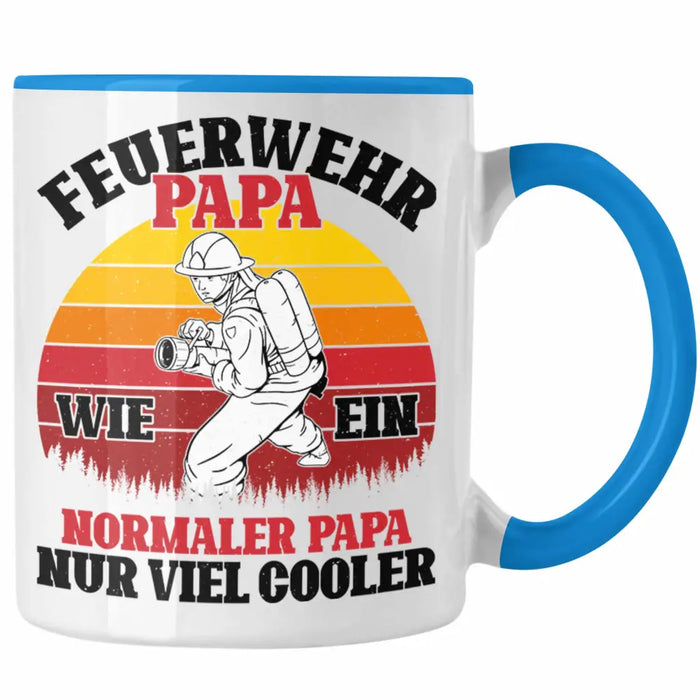 Trendation - Feuerwehr Papa Geschenk Tasse Feuerwehrmann Vater Vatertag Spruch Blau Trendation