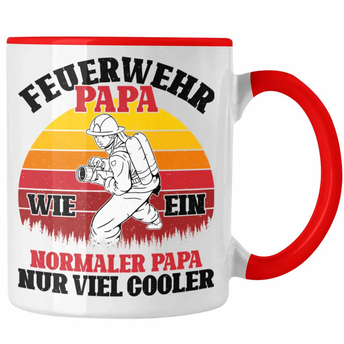 Trendation - Feuerwehr Papa Geschenk Tasse Feuerwehrmann Vater Vatertag Spruch Rot Trendation