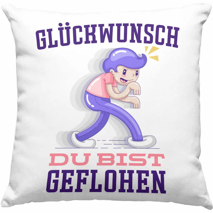 Trendation - Glückwunsch Du Bist Geflohen Kissen Jobwechsel Abschied Abschiedsgeschenk Lustiger Spruch Dekokissen mit Füllung 40x40 Rosa Trendation