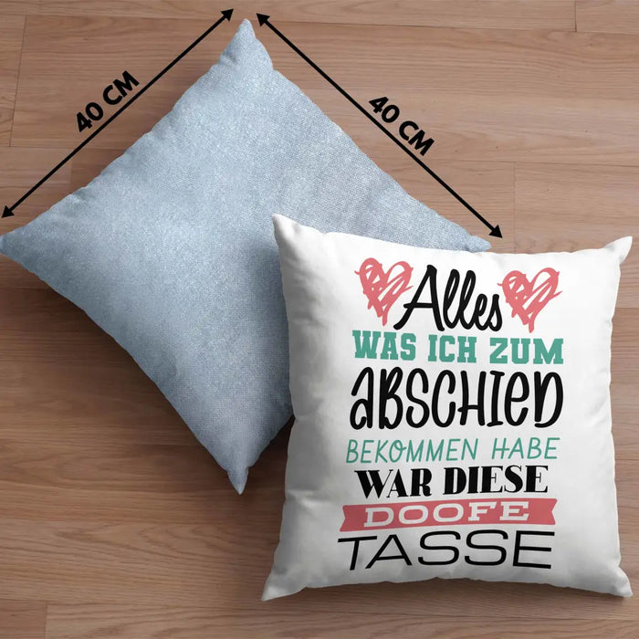 Trendation - Jobwechsel Kissen Geschenk Abschied Abschiedsgeschenk Kollege Kollegin Neuer Job Alles Was Ich Zum Abschied Bekommen Habe Dekokissen mit Füllung 40x40 Rosa Trendation