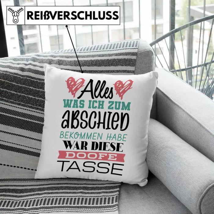 Trendation - Jobwechsel Kissen Geschenk Abschied Abschiedsgeschenk Kollege Kollegin Neuer Job Alles Was Ich Zum Abschied Bekommen Habe Dekokissen mit Füllung 40x40 Rosa Trendation