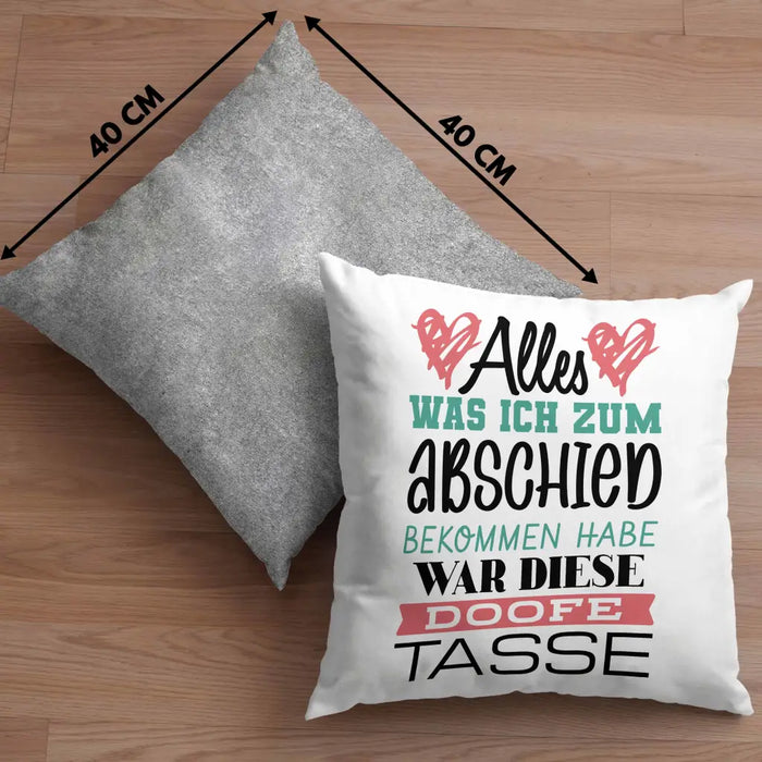 Trendation - Jobwechsel Kissen Geschenk Abschied Abschiedsgeschenk Kollege Kollegin Neuer Job Alles Was Ich Zum Abschied Bekommen Habe Dekokissen mit Füllung 40x40 Rosa Trendation