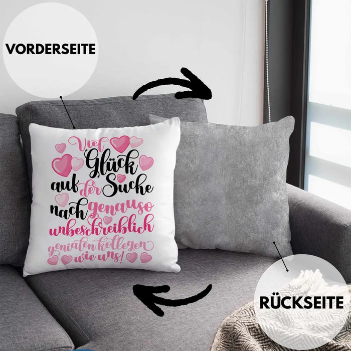 Trendation - Jobwechsel Kissen Geschenk Kollegin Abschiedsgeschenk Neuer Job Viel Glück Bei Der Suche Spruch Dekokissen mit Füllung 40x40 Rosa Trendation