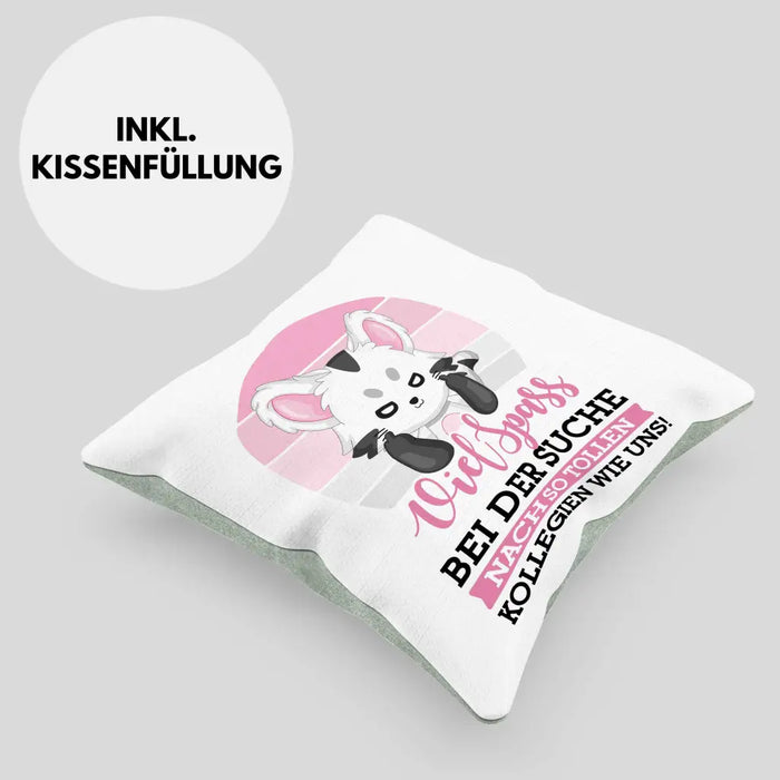 Trendation - Jobwechsel Kissen Geschenk Kollegin Abschiedsgeschenk Neuer Job Viel Spaß Bei Der Suche Nach So Tollen Kollegen Dekokissen mit Füllung 40x40 Rosa Trendation