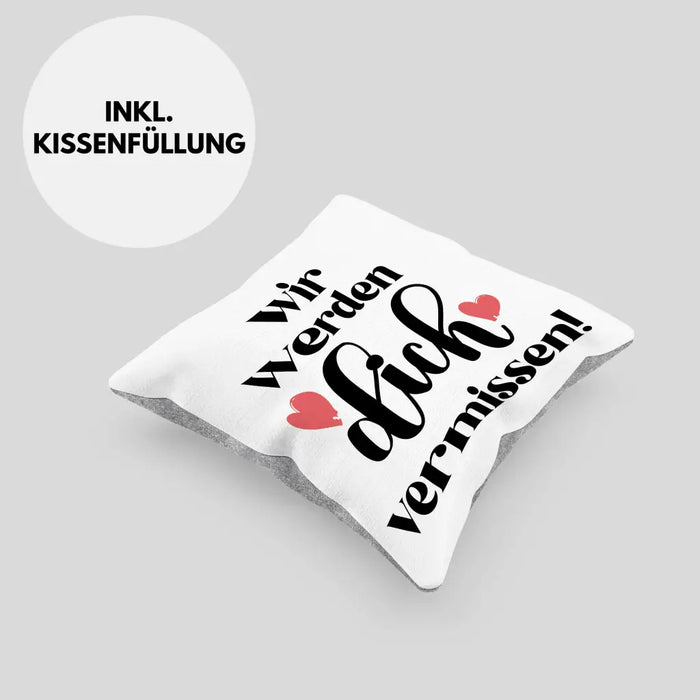 Trendation - Jobwechsel Kissen Geschenk Kollegin Abschiedsgeschenk Neuer Job Wir Werden Dich Vermissen Spruch Dekokissen mit Füllung 40x40 Rosa Trendation