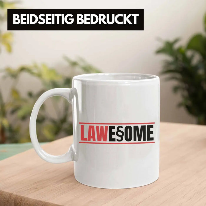 Trendation - Jura Tasse Geschenk Spruch Jurist Geschenkidee Anwalt Jura-Studium Lustige Sprüche Staatsexamen Lawesome Weiß Trendation