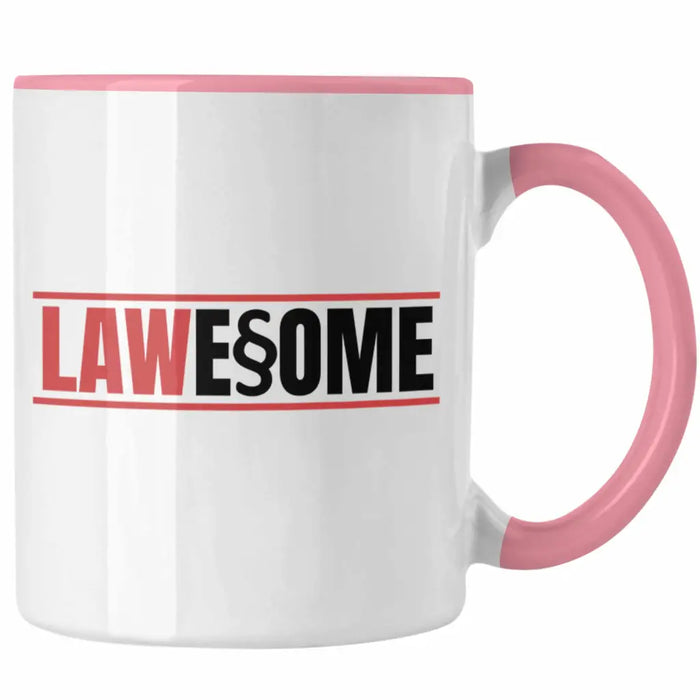 Trendation - Jura Tasse Geschenk Spruch Jurist Geschenkidee Anwalt Jura-Studium Lustige Sprüche Staatsexamen Lawesome Rosa Trendation