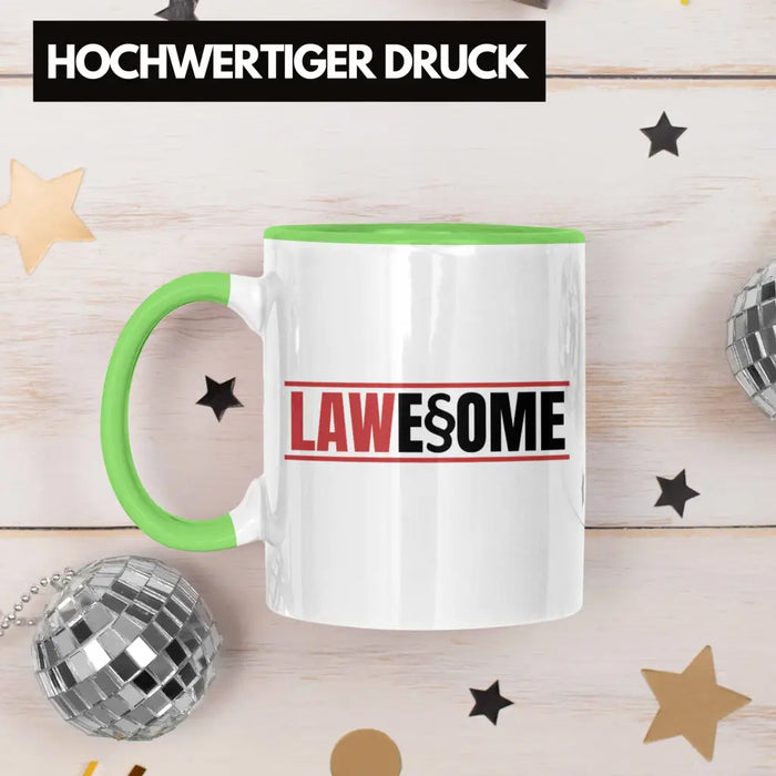 Trendation - Jura Tasse Geschenk Spruch Jurist Geschenkidee Anwalt Jura-Studium Lustige Sprüche Staatsexamen Lawesome Grün Trendation