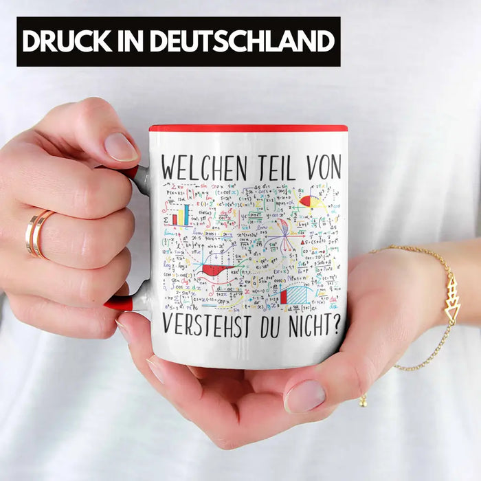 Trendation - Lustige Tasse Geschenk Welchen Tell Von Verstehst du Nicht Mathematiker Physiker Mathelehrer Geschenkidee Rot Trendation