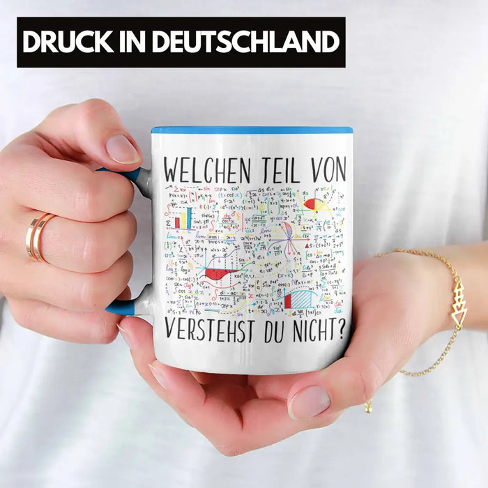 Trendation - Lustige Tasse Geschenk Welchen Tell Von Verstehst du Nicht Mathematiker Physiker Mathelehrer Geschenkidee Blau Trendation