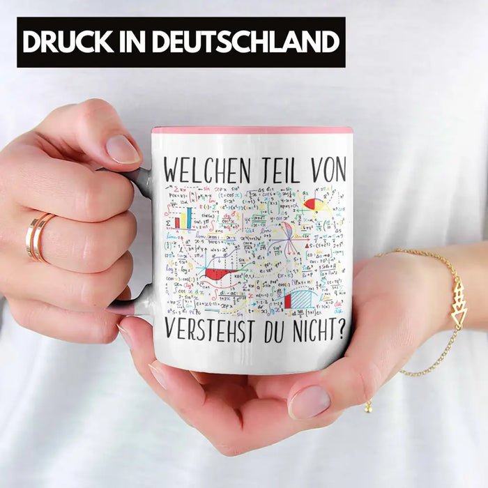 Trendation - Lustige Tasse Geschenk Welchen Tell Von Verstehst du Nicht Mathematiker Physiker Mathelehrer Geschenkidee Rosa Trendation
