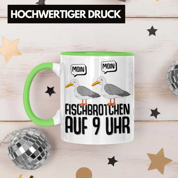 Trendation - Moin Tasse Norddeutsch Fischbrötchen Auf 9 Uhr Möwen Plattdeutsch Geschenk Norden Grün Trendation