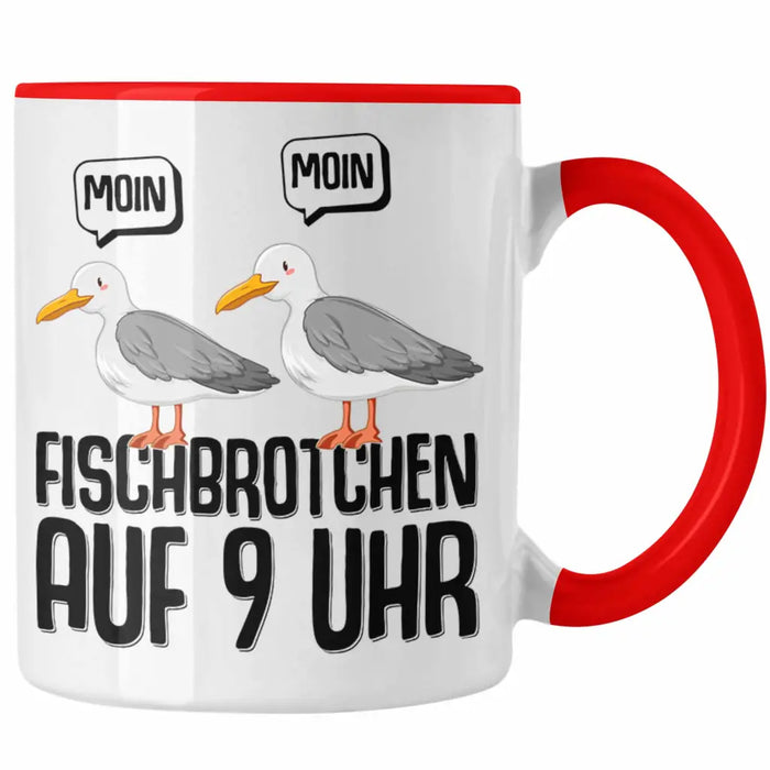 Trendation - Moin Tasse Norddeutsch Fischbrötchen Auf 9 Uhr Möwen Plattdeutsch Geschenk Norden Rot Trendation