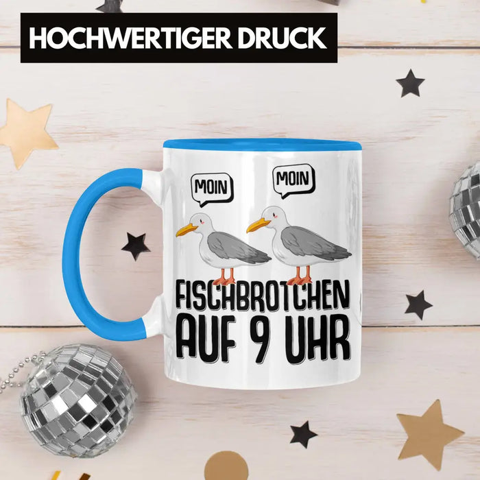 Trendation - Moin Tasse Norddeutsch Fischbrötchen Auf 9 Uhr Möwen Plattdeutsch Geschenk Norden Blau Trendation