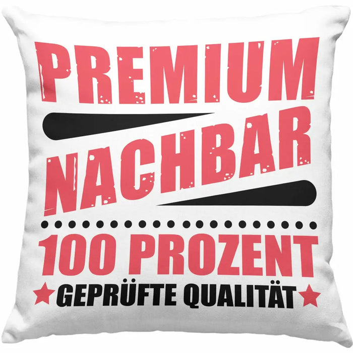 Trendation - Premium Nachbar Kissen Geschenk Bester Nachbar Geschenkidee Nachbarn Dekokissen mit Füllung 40x40 Rosa Trendation