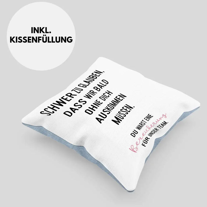 Trendation - Schwer Zu Glauben Kissen Geschenk zum Abschied Jobwechsel Neuer Job Geschenkidee Dekokissen mit Füllung 40x40 Rosa Trendation
