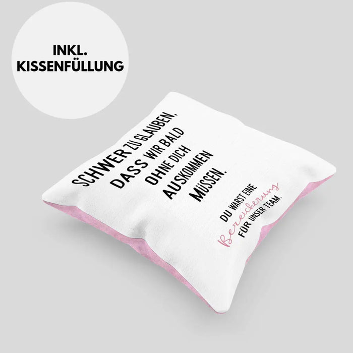 Trendation - Schwer Zu Glauben Kissen Geschenk zum Abschied Jobwechsel Neuer Job Geschenkidee Dekokissen mit Füllung 40x40 Rosa Trendation