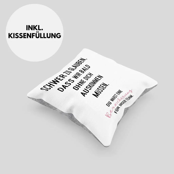 Trendation - Schwer Zu Glauben Kissen Geschenk zum Abschied Jobwechsel Neuer Job Geschenkidee Dekokissen mit Füllung 40x40 Rosa Trendation