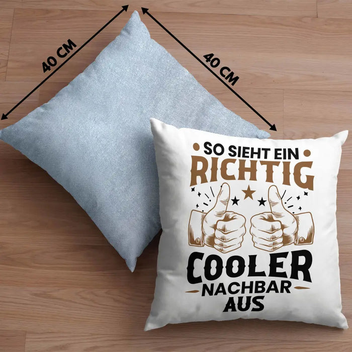 Trendation - So Sieht Ein Richtig Cooler Nachbar Aus Kissen Geschenk Bester Nachbar Geschenkidee Nachbarn Dekokissen mit Füllung 40x40 Rosa Trendation