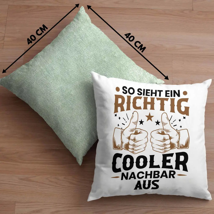 Trendation - So Sieht Ein Richtig Cooler Nachbar Aus Kissen Geschenk Bester Nachbar Geschenkidee Nachbarn Dekokissen mit Füllung 40x40 Rosa Trendation