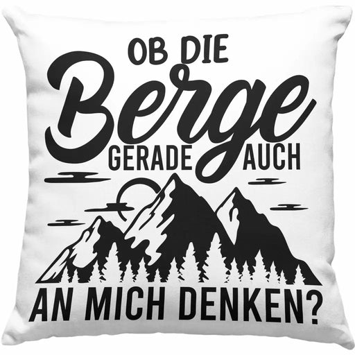 Trendation - Wandern Kissen Geschenk Wanderer Ob Die Berge Auch An Mich Denken Geschenkidee Berge Alpen Geschenke Dekokissen mit Füllung 40x40 Rosa Trendation