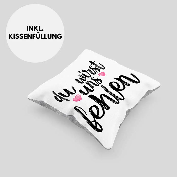 Trendation - Du Wirst Uns Fehlen Kissen Geschenk zum Abschied Kollegin Kollege Abschiedsgeschenk Jobwechsel Neuer Job Dekokissen mit Füllung 40x40 Rosa Trendation