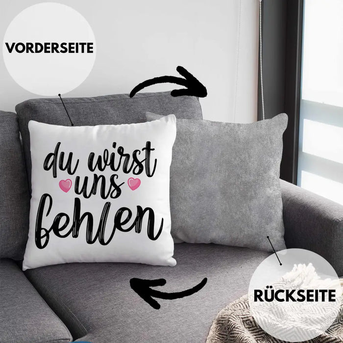 Trendation - Du Wirst Uns Fehlen Kissen Geschenk zum Abschied Kollegin Kollege Abschiedsgeschenk Jobwechsel Neuer Job Dekokissen mit Füllung 40x40 Rosa Trendation