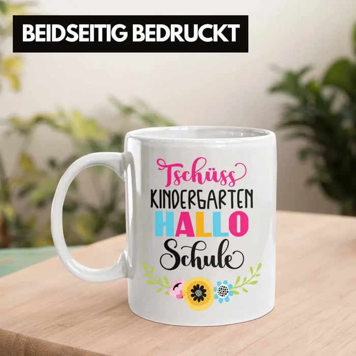Tschüss Kindergarten Hallo Schule Mädchen 2022 Geschenk Tasse Schulstart 1. Schultag Schuleinführung Schulanfang Geschenkidee 2022 Schulkind Ich Glitzer Jetzt In Der Schule Weiß Trendation